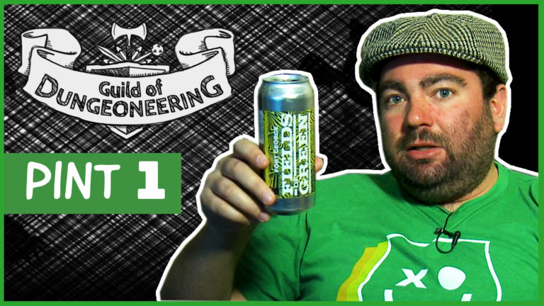 Drankin’ IPA with the Guild of Dungeoneering on St. Patrick’s Day 2020
